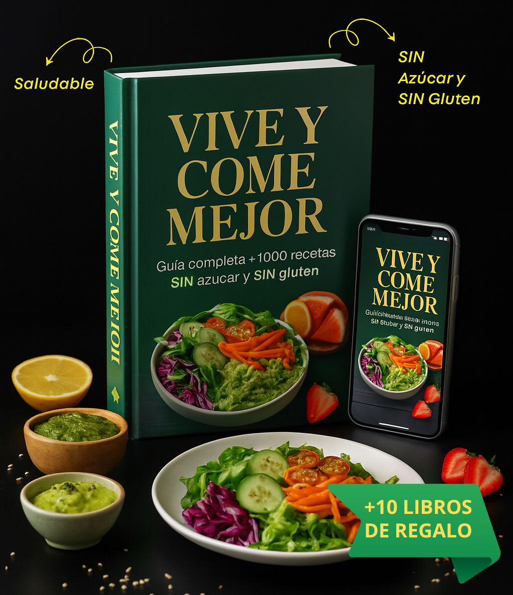 VIVE Y COME MEJOR +1000 recetas saludables + 10 REGALOS